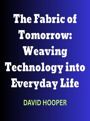 cover image of The Fabric of Tomorrow